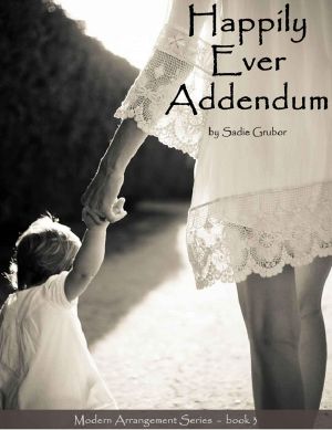 [Modern Arrangements 03] • Happily Ever Addendum